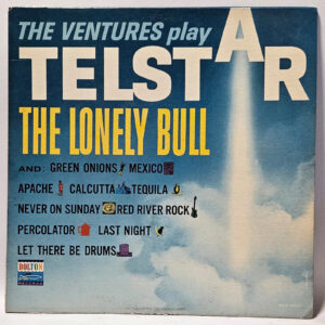 The Ventures - The Ventures Play Telstar - The Lonely Bull