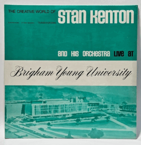 Stan Kenton - Live At Brigham Young University
