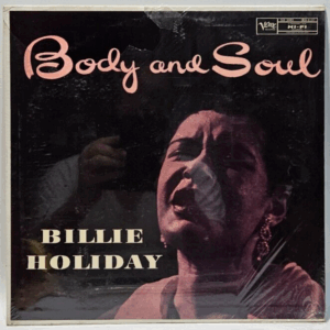Billie Holiday - Body and Soul
