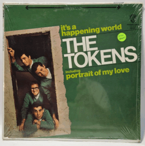 The Tokens - It's A Happening World