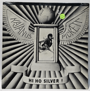 Kajanus Pickett - Hi Ho Silver