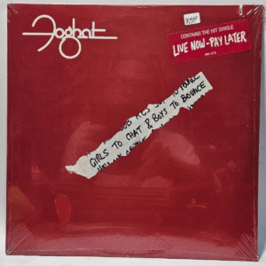 Foghat - Girls To Chat & Boys To Bounce