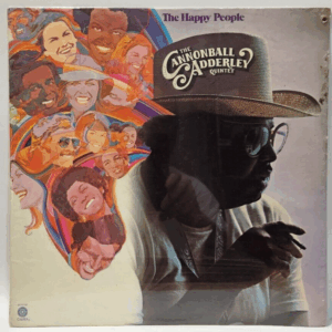 Cannonball Adderley, The Cannonball Adderley Quartet - The Happy People