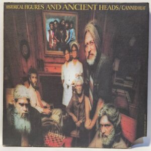 Canned Heat - Historical Figures and Ancient Heads