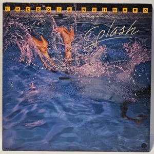 Freddie Hubbard - Splash