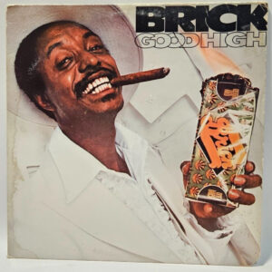 Brick - Good High