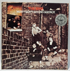 The Who - Meaty, Beaty Big And Bouncy