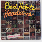 Headstone (2) - Bad Habits