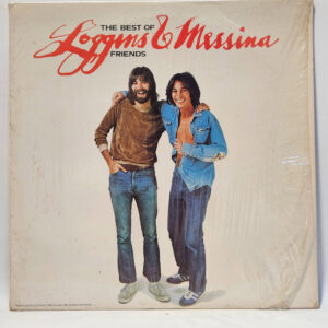Loggins And Messina - The Best Of Friends