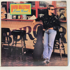 David Hallyday - True Cool