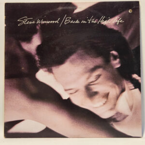 Steve Winwood - Back In The High Life