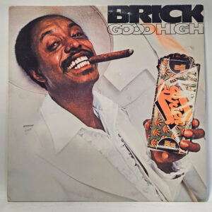 Brick - Good High