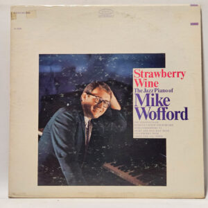 Mike Wofford - Strawberry Wine