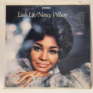 Nancy Wilson - Lush Life