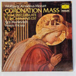 Wolfgang Amadeus Mozart - Kr¶nungsmesse - Exsultate, Jubilate - Et Incarnatus Est