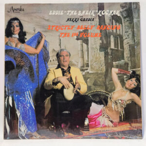 Eddie Kochak - Strictly Belly Dancing - The 1st Volume