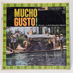 Various - Mucho Gusto! Mariachi . . . In Hi-Fi