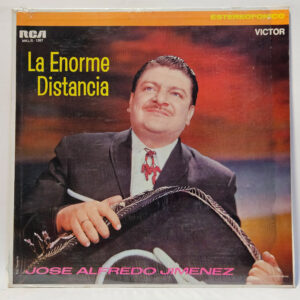 Jos© Alfredo Jim©nez - La Enorme Distancia