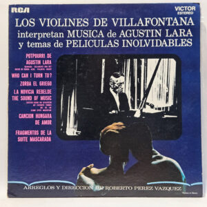 Los Violines De Villafontana - Musica De Agustin Lara