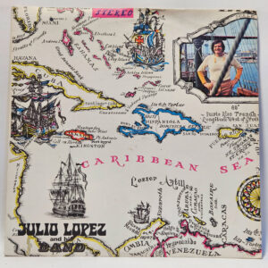 Julio Lopez and his Band - Caribbean Sea