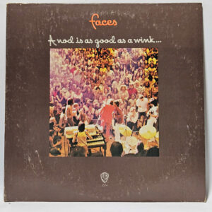 Faces - A Nod Is As Good As A Wink...To A Blind Horse