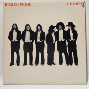 Mama's Pride - Uptown & Lowdown
