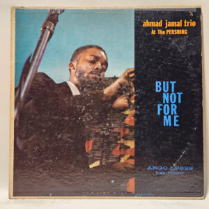 Ahmad Jamal Trio - Ahmad Jamal At The Pershing