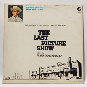 Hank Williams - The Last Picture Show (Music From The Original Sound Track)