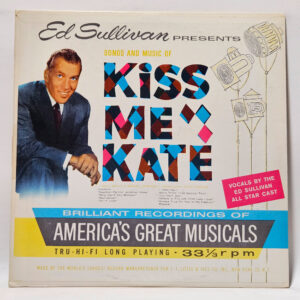 Ed Sullivan - Ed Sullivan Presents Songs And Music Of "Kiss Me Kate"