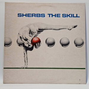The Sherbs - The Skill