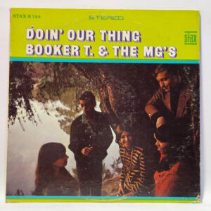 Booker T & The MG's - Doin' Our Thing