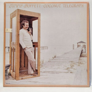 Jimmy Buffett - Coconut Telegraph