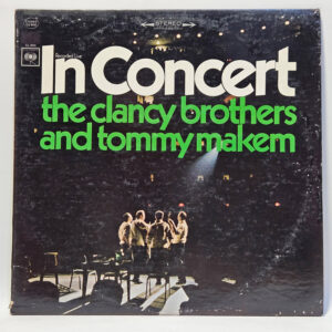 The Clancy Brothers & Tommy Makem - In Concert