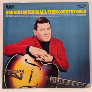 Don Gibson - Sings All-Time Country Gold