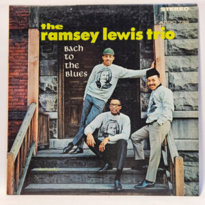 The Ramsey Lewis Trio - Bach To The Blues