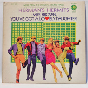 Herman's Hermits - Mrs. Brown, You've Got A Lovely Daughter (Music From The Original