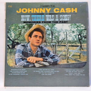 Johnny Cash - Now, There Was A Song!