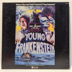 John Morris - Dialogue & Music From Original Soundtrack Of "Young Frankenstein"