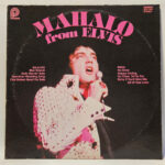 Elvis Presley - Mahalo From Elvis