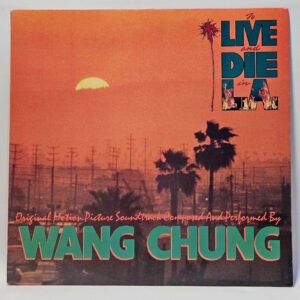 Wang Chung - To Live And Die In L.A.