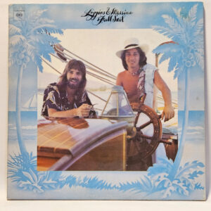 Loggins And Messina - Full Sail