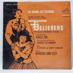Voices, Incorporated - The Believers - The Original Cast Recording