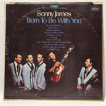 Sonny James - Born To Be With You