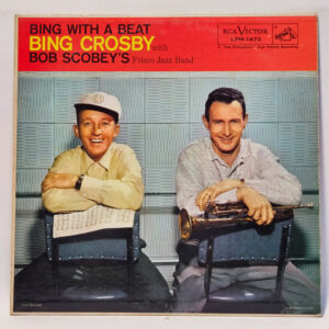 Bing Crosby Bing With A Beat 147027460140