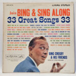 Bing Crosby Join Bing & Sing Along 147027459985