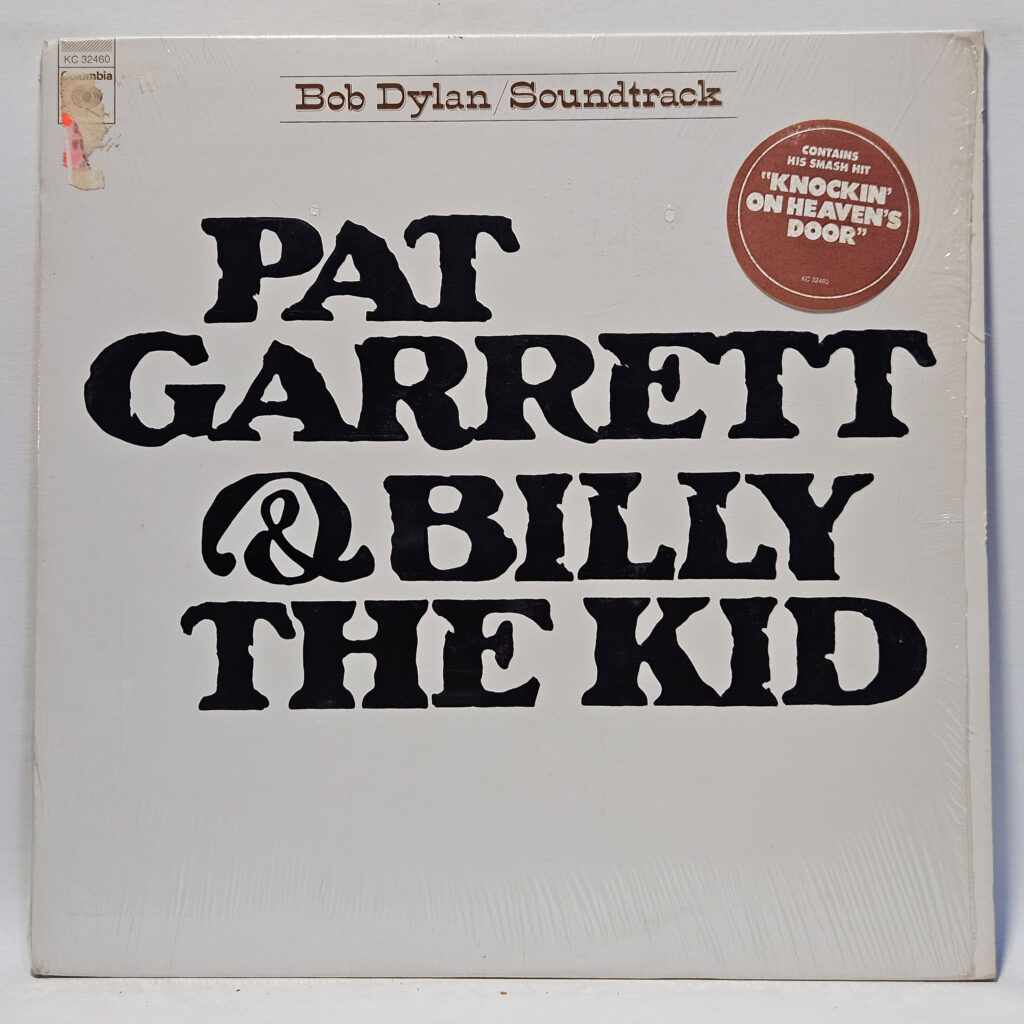 Bob Dylan Pat Garrett & Billy The Kid (Original Soundtrack Recording) 147021372802