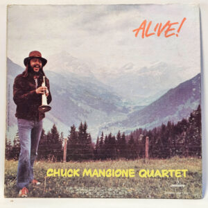 Chuck Mangione Quartet - Alive!