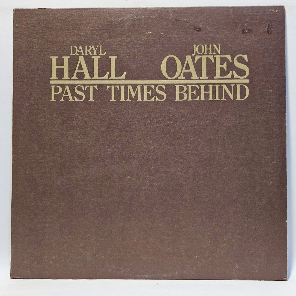 Daryl Hall & John Oates Past Times Behind 147025882763