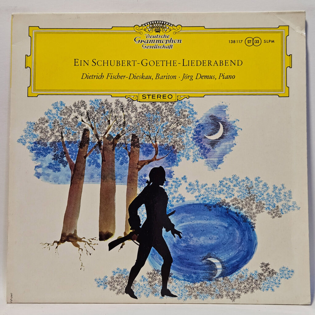 Dietrich Fischer-Dieskau Ein Schubert-Goethe-Liederabend 147030917219