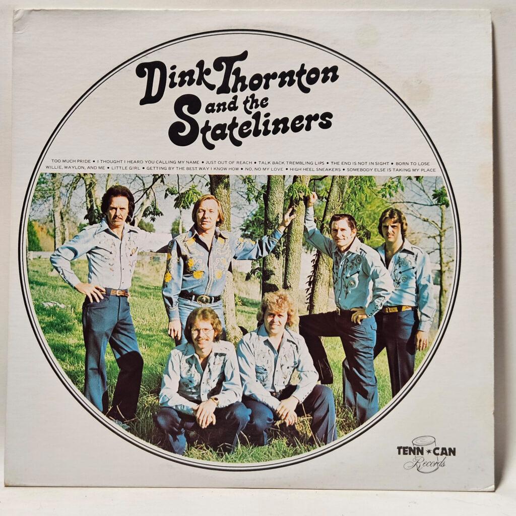 Dink Thornton & The Stateliners Dink Thornton & The Stateliners 147048018309